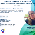 Conversatorio para facilitadores: entre la siembra y la cosecha.