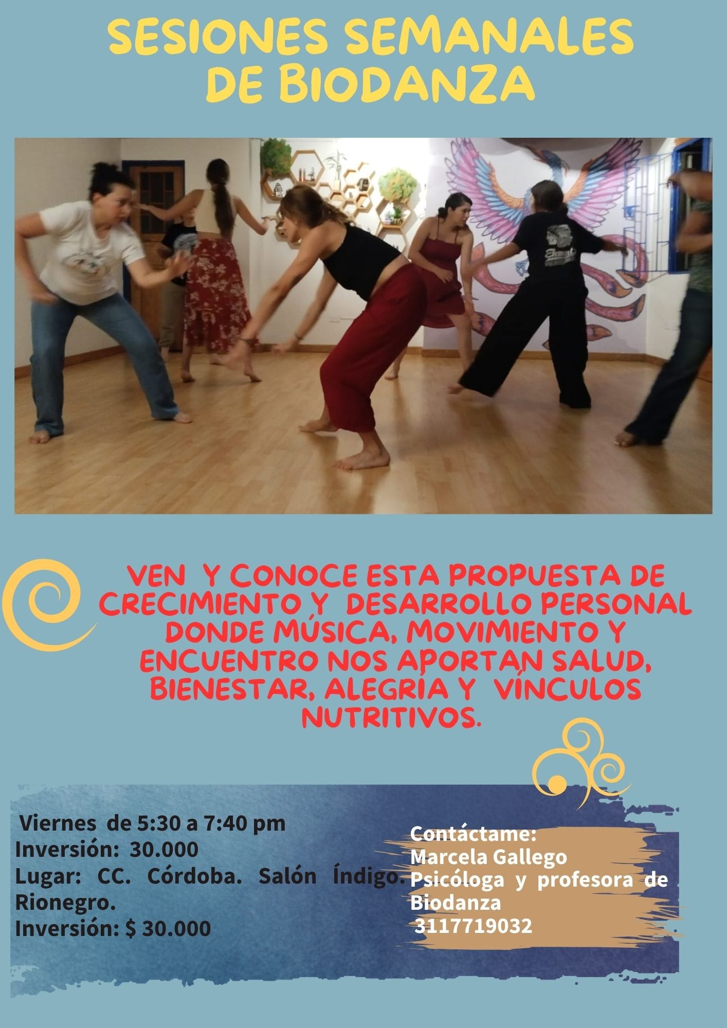 Grupo semanal de Biodanza con Marcela en Rionegro, Antioquia todos los viernes.