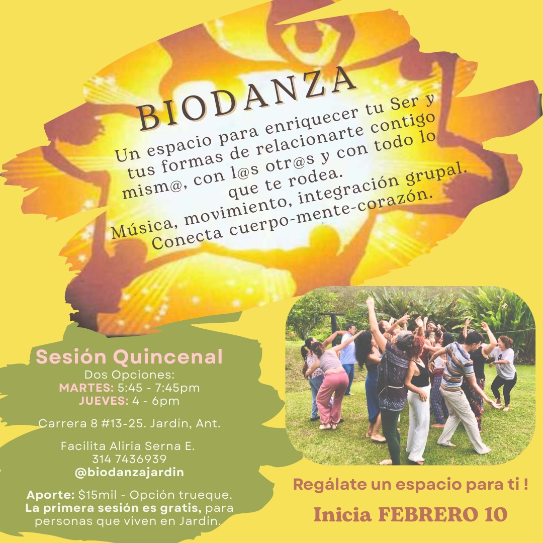 Grupo regular de Biodanza en Jardín Antioquia, martes y jueves con Aliria Serna.